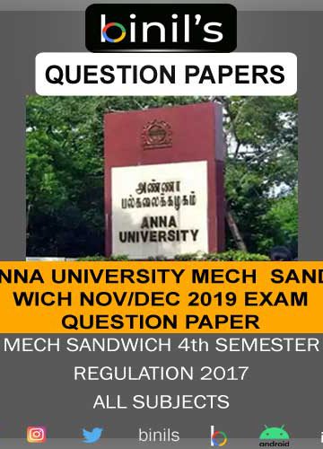 Anna University 4th sem Mechanical sandwich question paper Nov/Dec 19 Regulation 2017