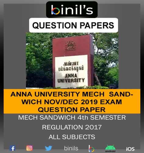 Anna University 4th sem Mechanical sandwich question paper Nov/Dec 19 Regulation 2017