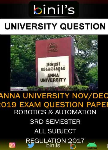 anna university robotics and automation question paper 2019 3rd sem Nov/Dec 2019 regulation 2017