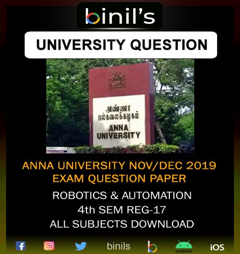 anna university ROBOTICS Engineering Question Papers 4th sem nov/dec 2019 regulation 2017