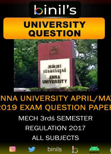 anna university B.E question papers for mech 3rd sem april/may2019