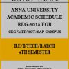 Anna University Academic Schedule for 4th Sem UG Courses of CEG/MIT/ACT/SAP Campus