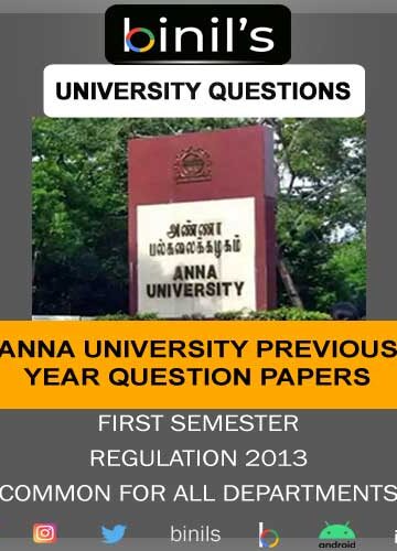 Anna University Reg-13 Previous Year Question Papers for 1st Sem