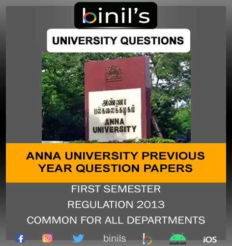 Anna University Reg-13 Previous Year Question Papers for 1st Sem