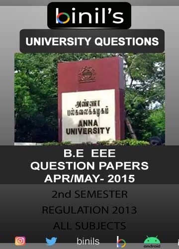 Anna University Electrical Engineering Question Paper Apr/May 15 Reg-13