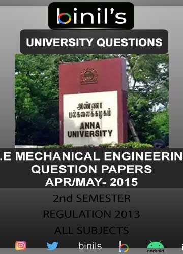 Anna University Mechanical Previous Year Question Paper Apr/May 15 Reg-13