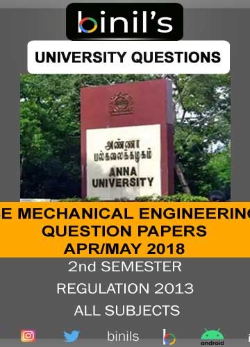 Anna University Question Papers Mechanical Engineering Apr/May 2018 Reg-2013