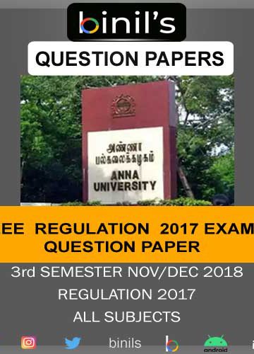 Anna University 3rd Sem EEE question paper Nov/Dec 2018 Regulation 17