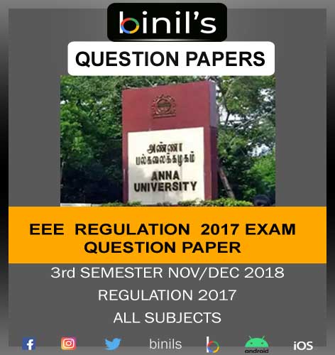 Anna University 3rd Sem EEE question paper Nov/Dec 2018 Regulation 17