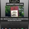 Anna University Manufacturing Engg 3rd sem old question papers Reg-17