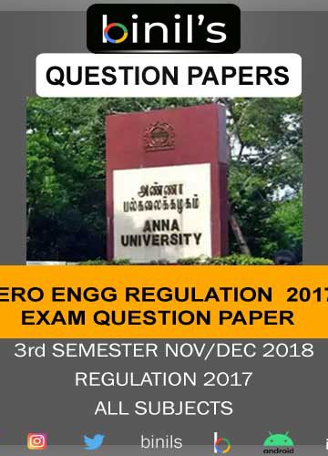 Anna University 3rd Sem Aero Engineering old Question Paper Nov/Dec18