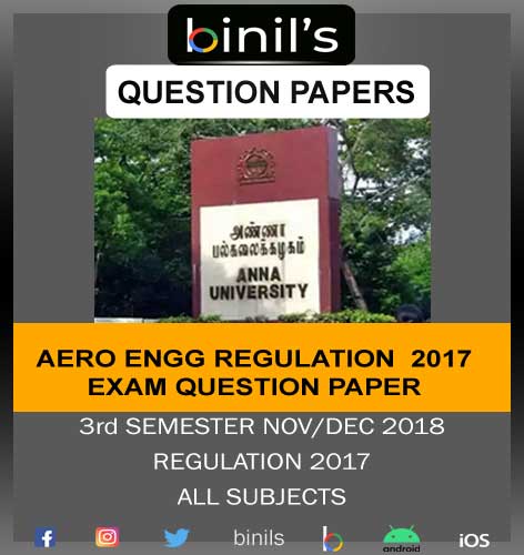 Anna University 3rd Sem Aero Engineering old Question Paper Nov/Dec18