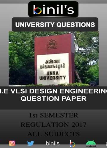 Anna University VLSI Design questions papers for 1st semester Reg 2017