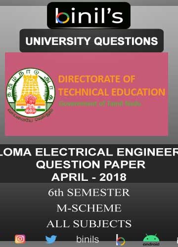 DOTE University Diploma Electrical 6th Sem question papers April 2018 M-Scheme question papers are available for download here