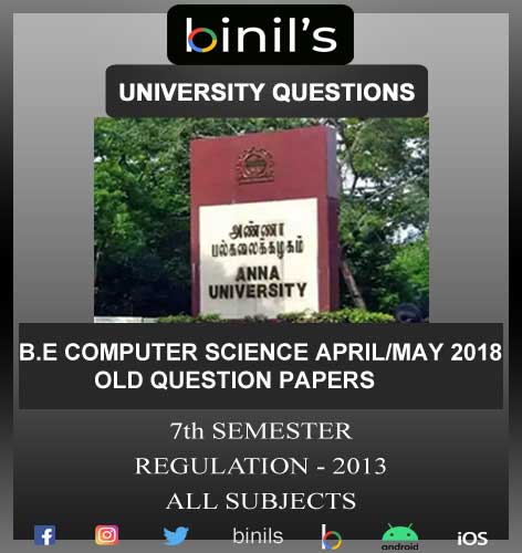 Anna University CSE previous year question papers 7th sem April/May18