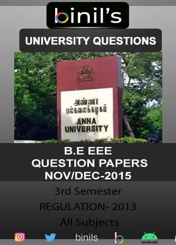 Anna University EEE Question Papers Nov/Dec 2015 Regulation-2013