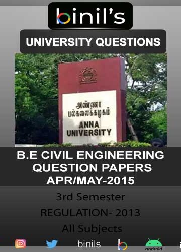 Anna University Civil Question Papers 3rd Sem Apr/May 2015 Reg-2013