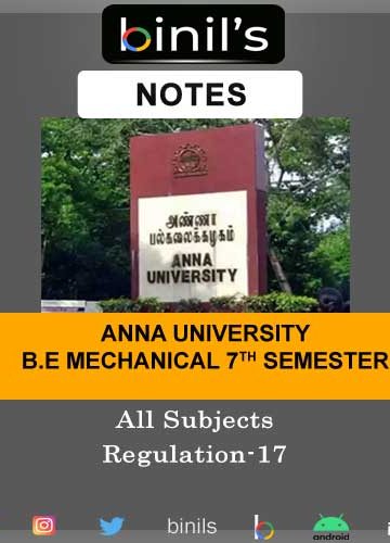 Anna University BE 7th Sem Mechanical Notes