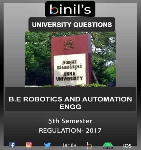 Anna University April 2021 Reg-2017 Robotics 5th Sem Question paper Download