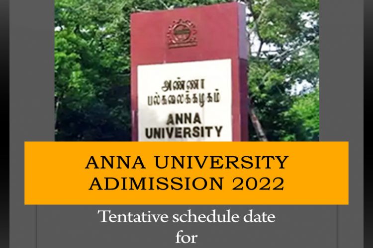 Anna university admission schedule 2022