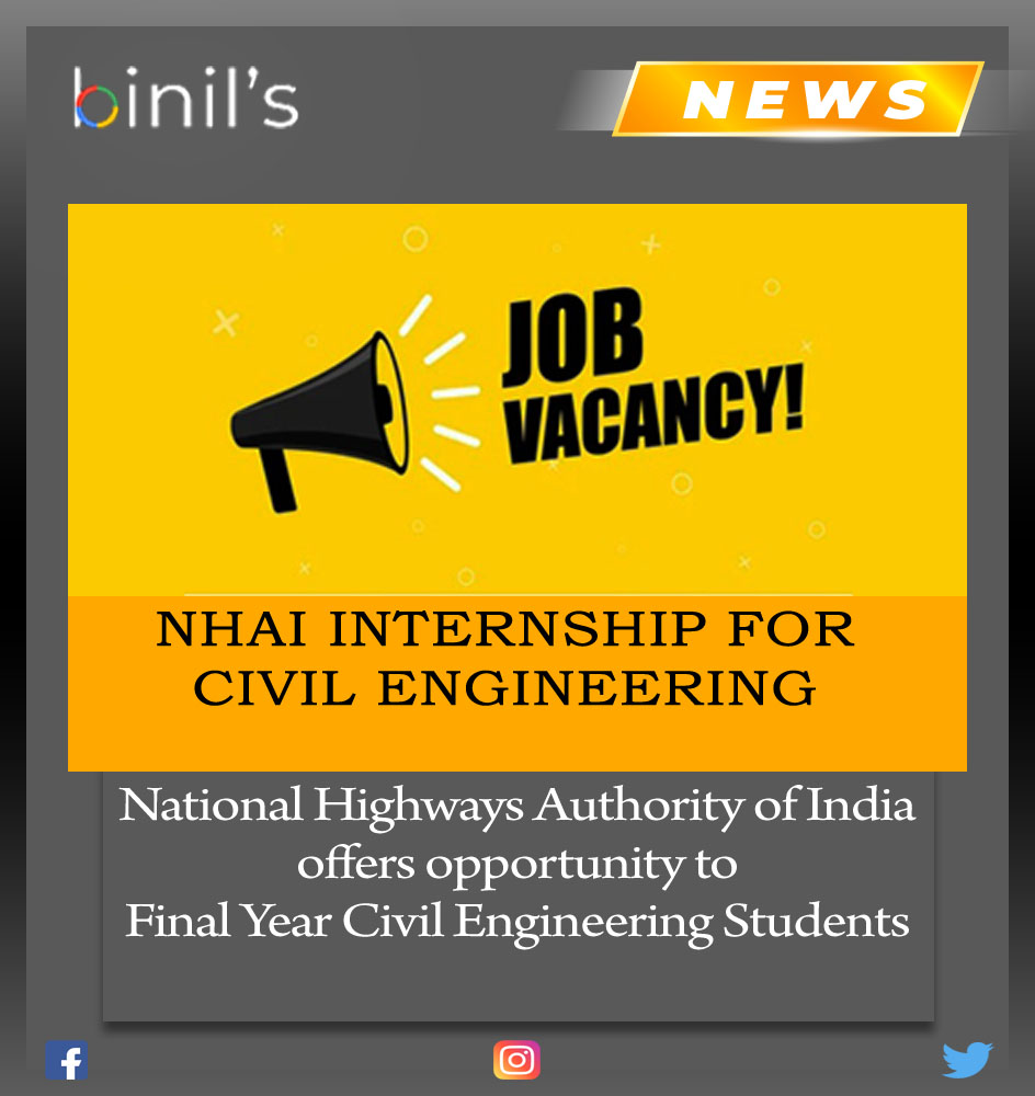 NHAI offers internship opportunity to Final Year Civil Engineering Students