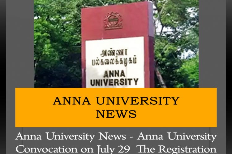 Anna University News - Anna University Convocation on July 29