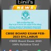 CBSE Board Exam in February 2023 used 100% Syllabus