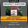 M .E Structural Engineering reg-2021 question papers