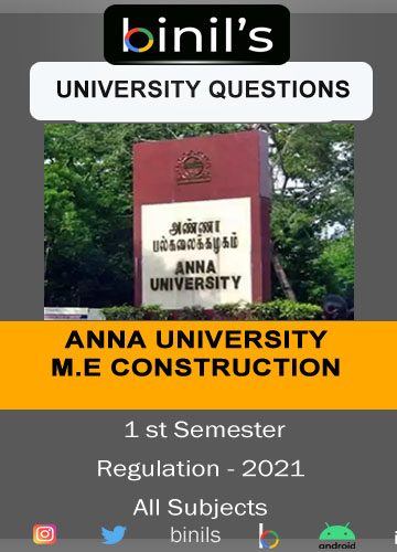 M.E Construction 1st sem question papers reg-2021