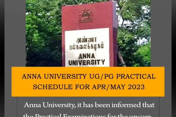 Anna University UG/PG Practical Schedule for Apr/May 2023 | Affiliated Colleges