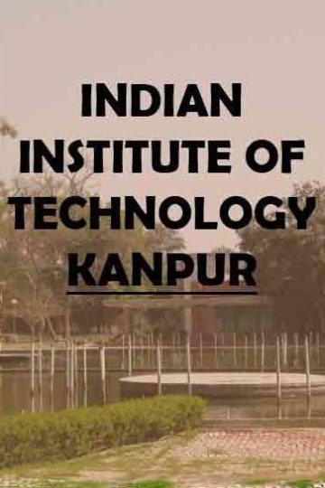 Comprehensive Review of Indian Institute of Technology Kanpur